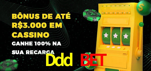 Ddd Bet melhor bônus de depósito